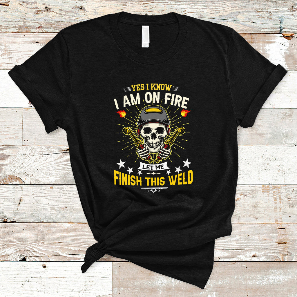 welder-t-shirt-yes-i-know-i-am-on-fire-ts01
