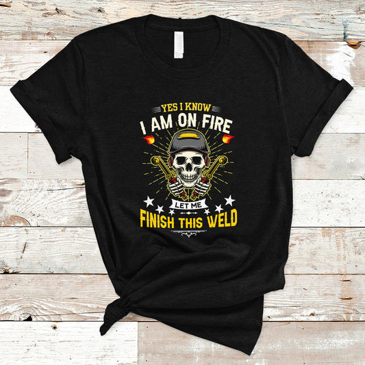 welder-t-shirt-yes-i-know-i-am-on-fire-ts01