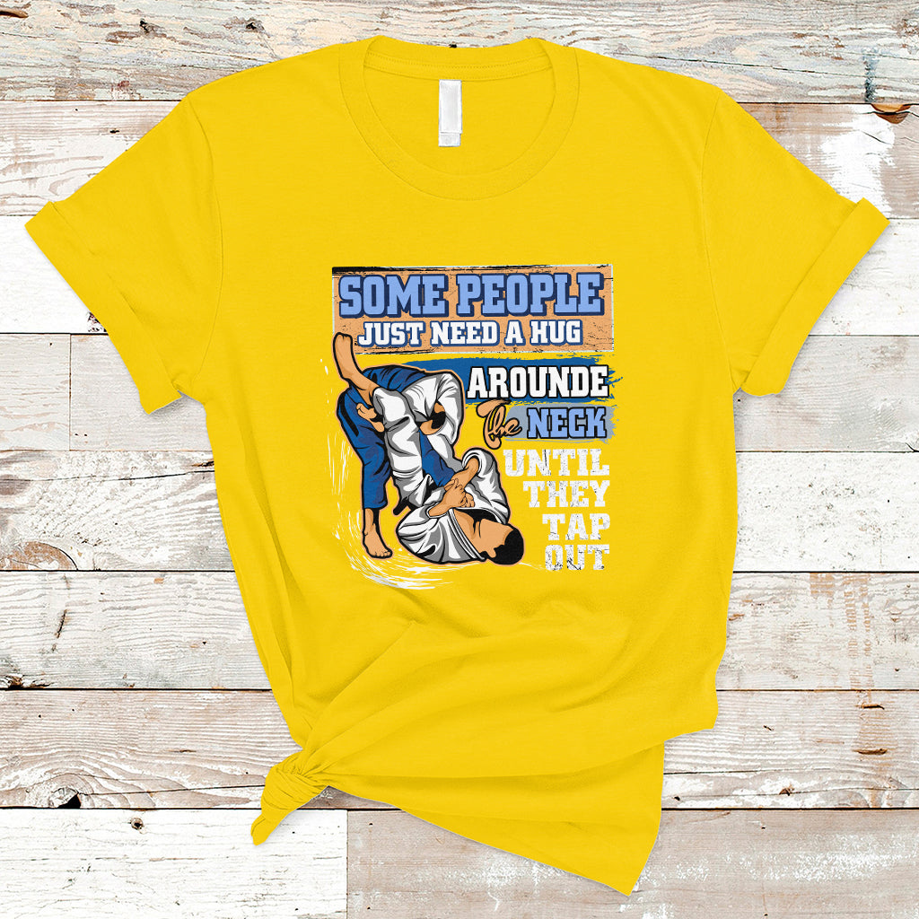 some-people-just-need-a-hug-brazilian-jiu-jitsu-mma-bjj-t-shirt-ts01-1