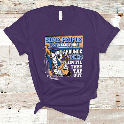 some-people-just-need-a-hug-brazilian-jiu-jitsu-mma-bjj-t-shirt-ts01-1