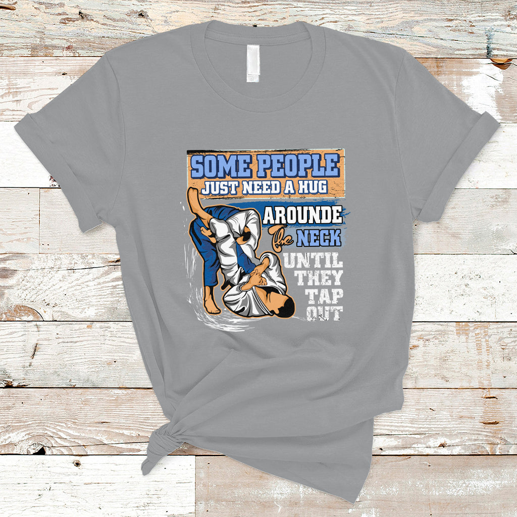 some-people-just-need-a-hug-brazilian-jiu-jitsu-mma-bjj-t-shirt-ts01-1