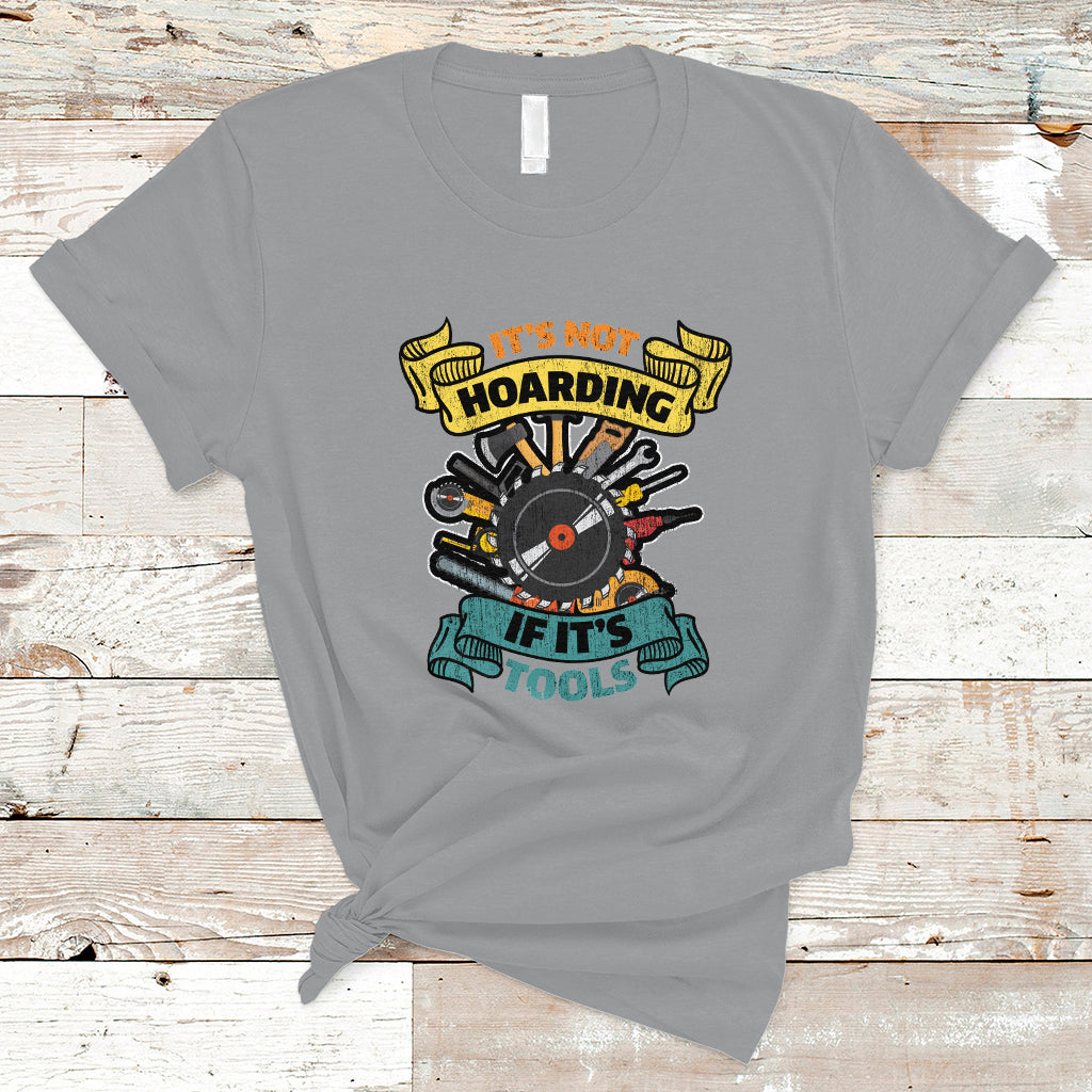 funny-woodworker-t-shirt-its-not-hoarding-if-its-tools-ts01