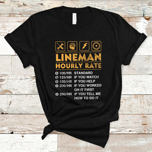 funny-lineman-hourly-rate-gift-for-lineman-t-shirt-ts01-1