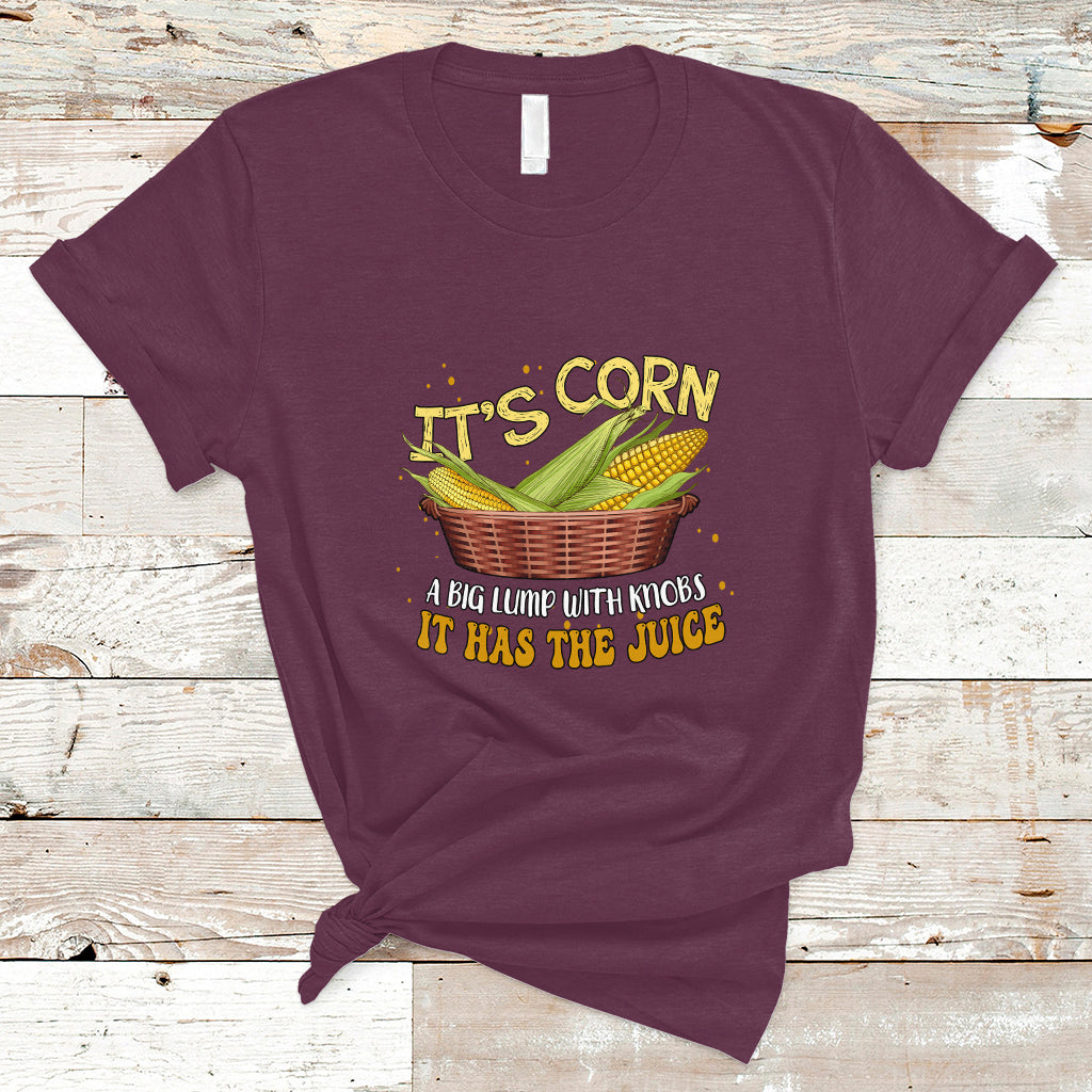 lyric-t-shirt-its-corn-a-big-lump-with-knobs-it-has-the-juice-its-corn-ts01-1