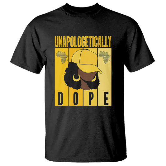 unapologetically-dope-black-history-month-african-america-t-shirt-1