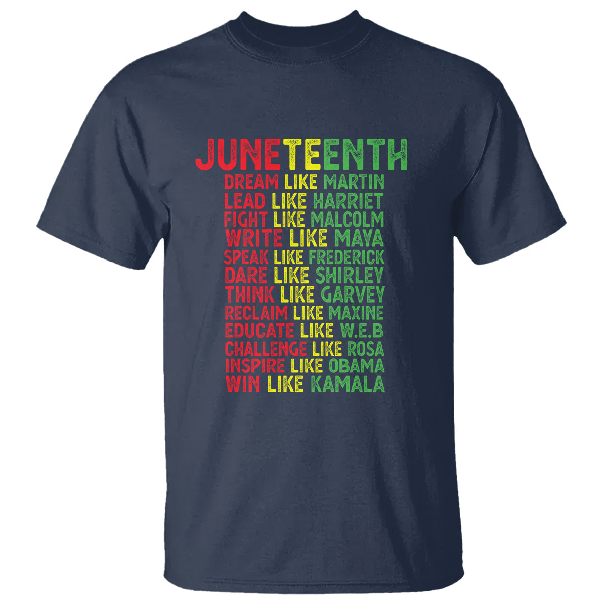 happy-juneteenth-t-shirt-dream-like-leaders-1