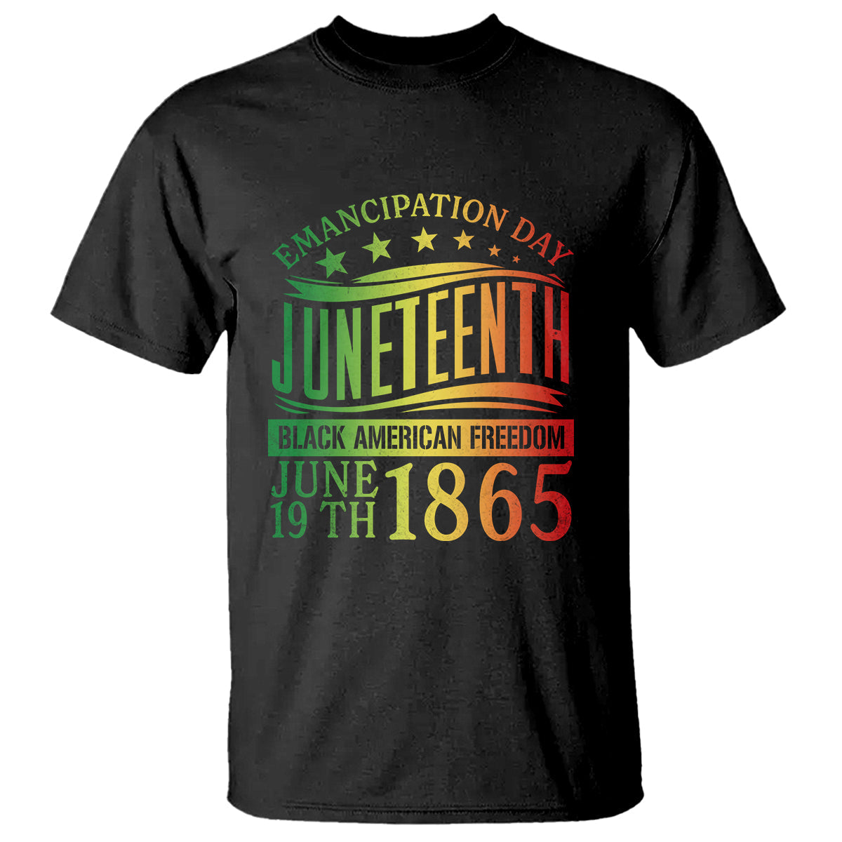 juneteenth-black-history-celebrating-black-freedom-1865-t-shirt-1