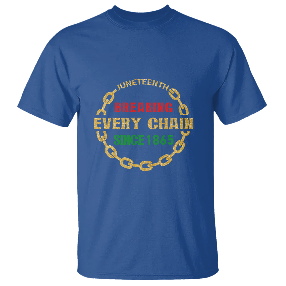 1865-t-shirt-juneteenth-breaking-every-chain-1-1