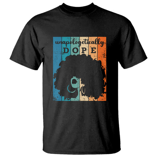 unapologetically-dope-black-history-month-african-american-t-shirt-1