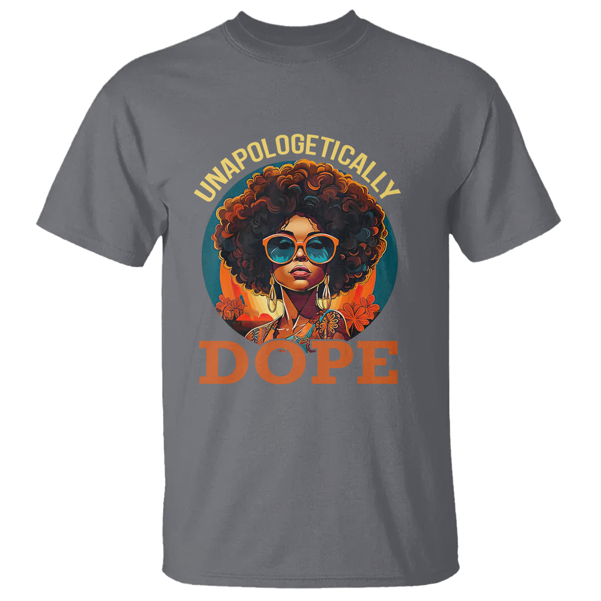 black-women-unapologetically-dope-juneteenth-black-history-t-shirt-1