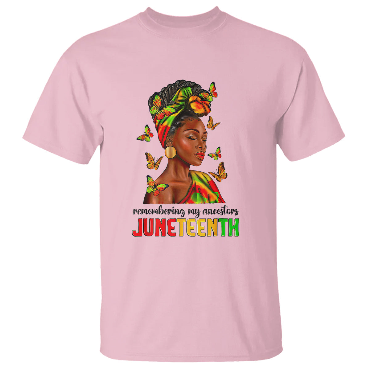 remembering-my-ancestors-juneteenth-celebrate-black-women-t-shirt-1