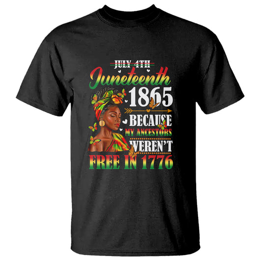 juneteenth-t-shirt-for-black-women-because-my-ancestor-werent-free-1777