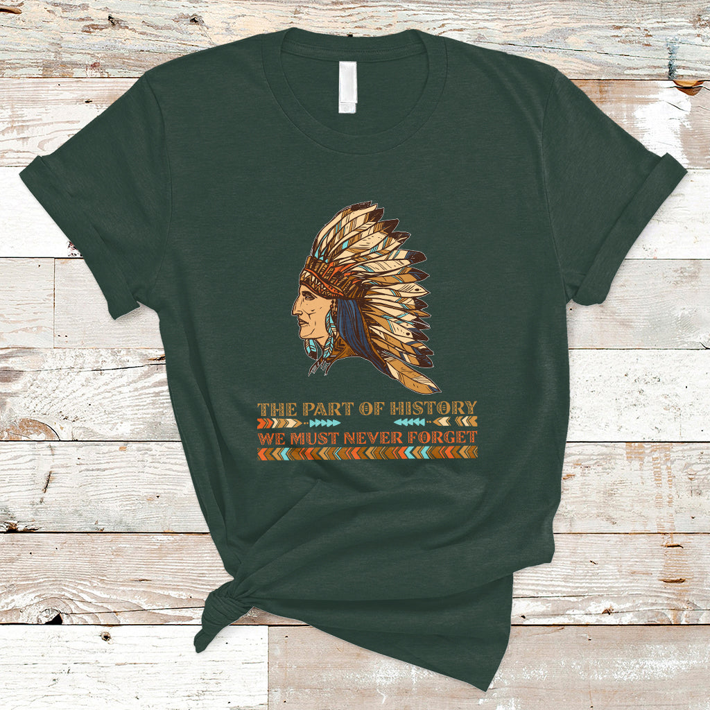 american-indian-chief-the-part-of-history-we-must-never-forget-t-shirt-ts01