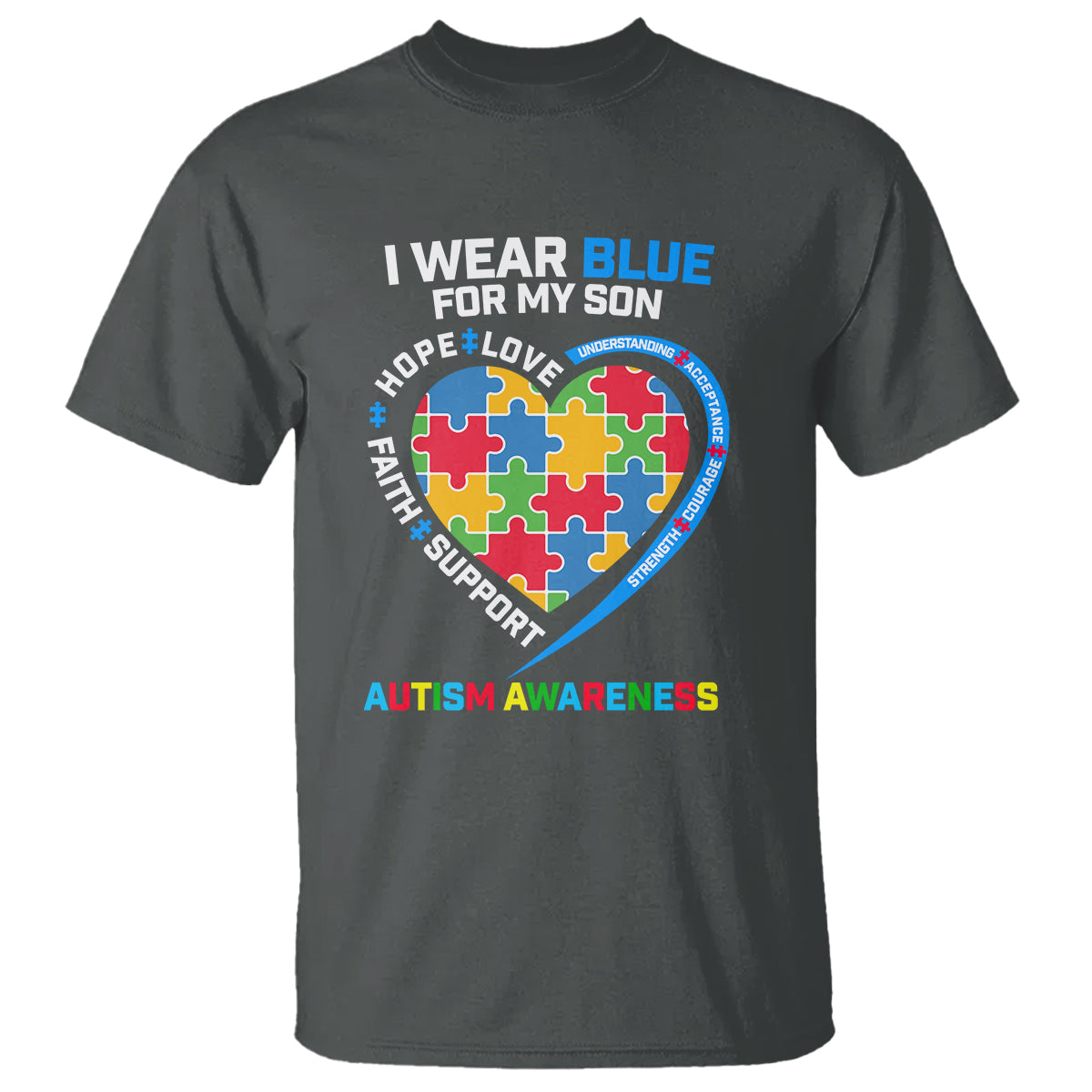 autism-parents-t-shirt-i-wear-blue-for-my-son-understanding-acceptance-courage-strength-puzzle-heart