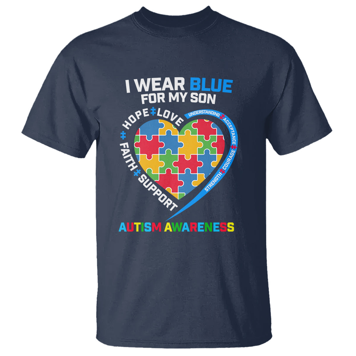autism-parents-t-shirt-i-wear-blue-for-my-son-understanding-acceptance-courage-strength-puzzle-heart