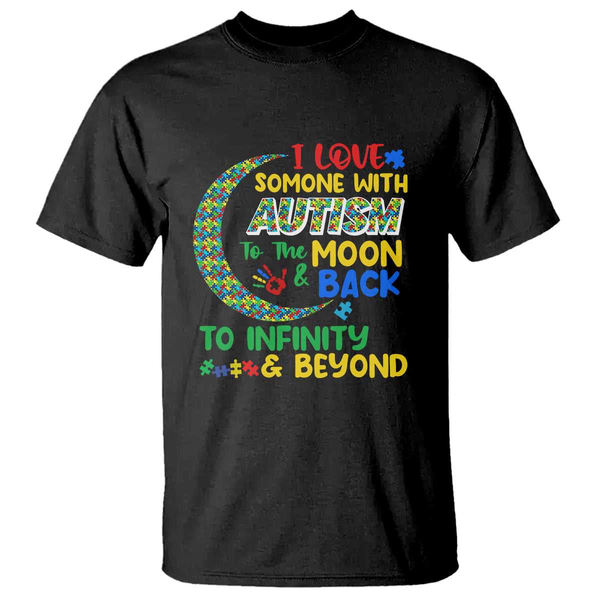 embrace-autism-t-shirt-i-love-some-with-autism-to-the-moon-and-back-to-infinity-and-beyond-puzzle
