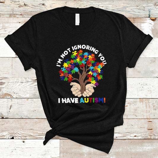 im-not-ignoring-you-i-have-autism-t-shirt-puzzle-tree-1