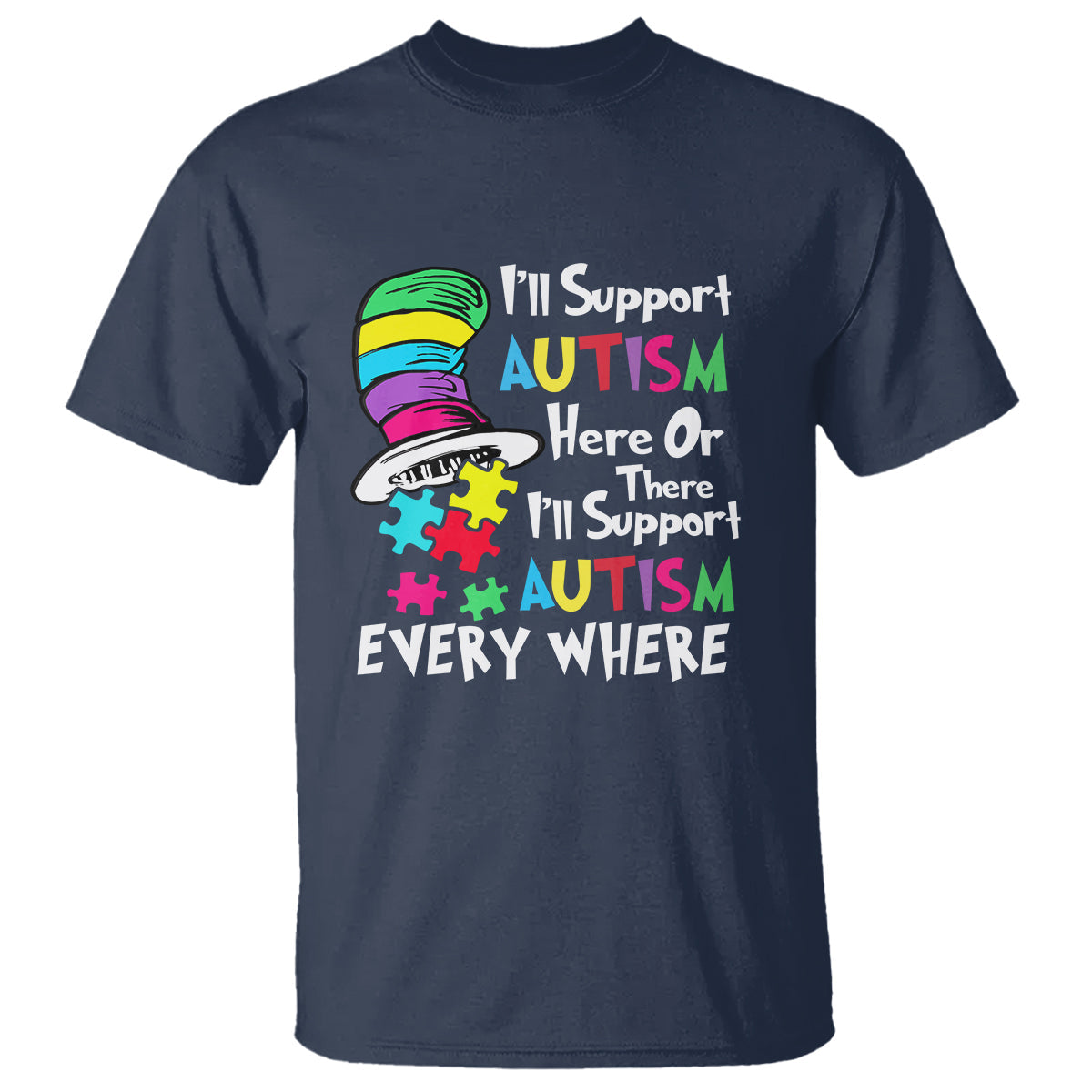 autism-awarenes-t-shirt-ill-support-autism-every-where