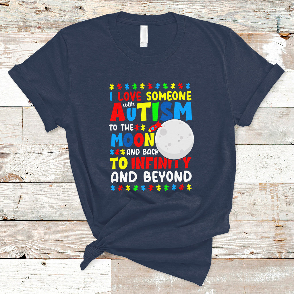 embrace-autism-t-shirt-i-love-some-with-autism-to-the-moon-and-back-to-infinity-and-beyond-1