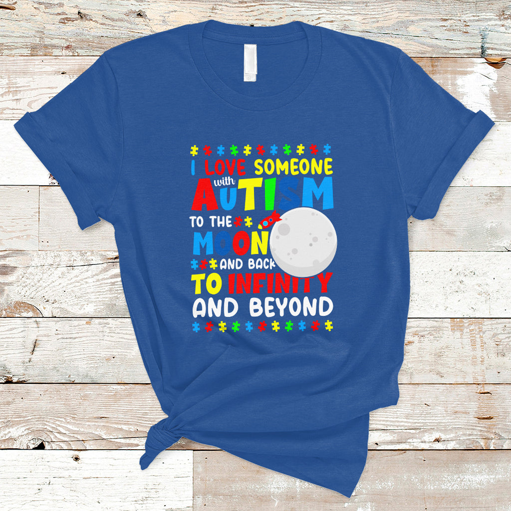 embrace-autism-t-shirt-i-love-some-with-autism-to-the-moon-and-back-to-infinity-and-beyond-1