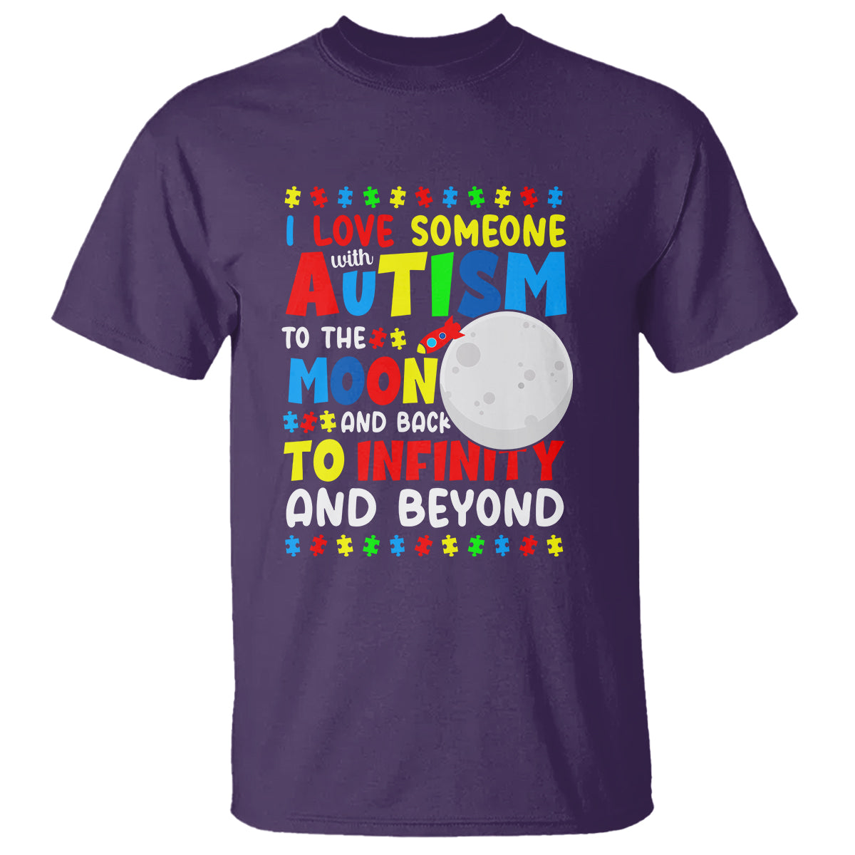 embrace-autism-t-shirt-i-love-some-with-autism-to-the-moon-and-back-to-infinity-and-beyond