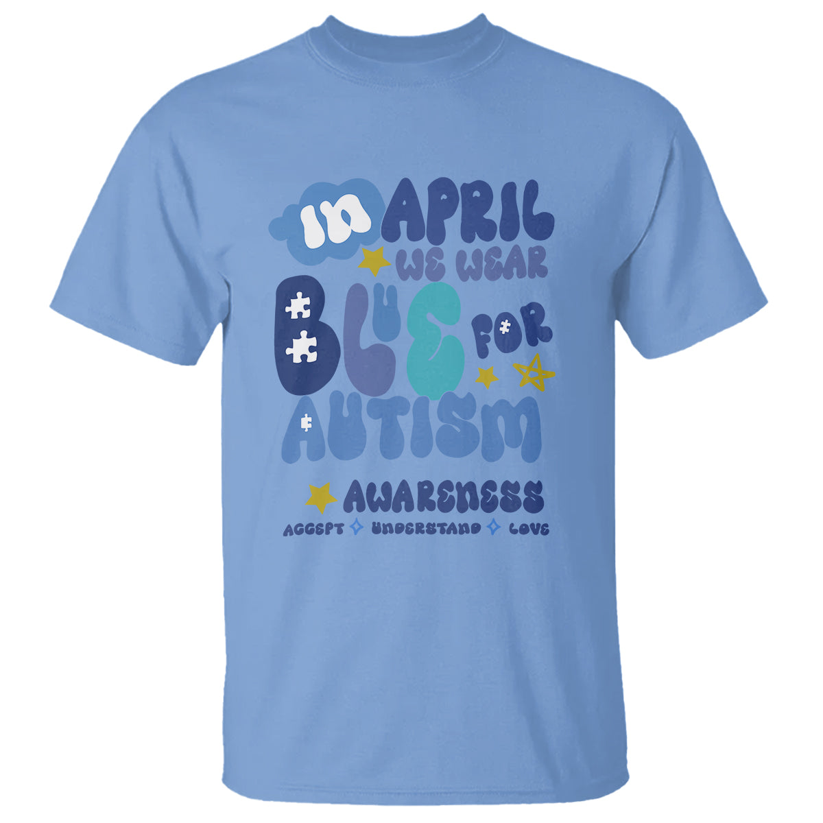 autism-awareness-t-shirt-in-april-we-wear-blue-accept-understand-love