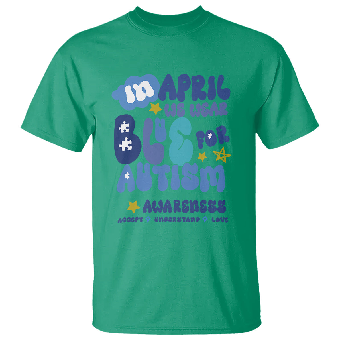 autism-awareness-t-shirt-in-april-we-wear-blue-accept-understand-love