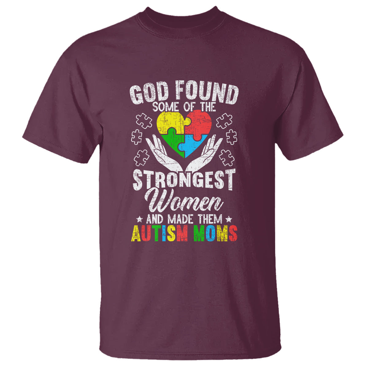 autism-mom-t-shirt-god-found-some-of-the-strongest-women