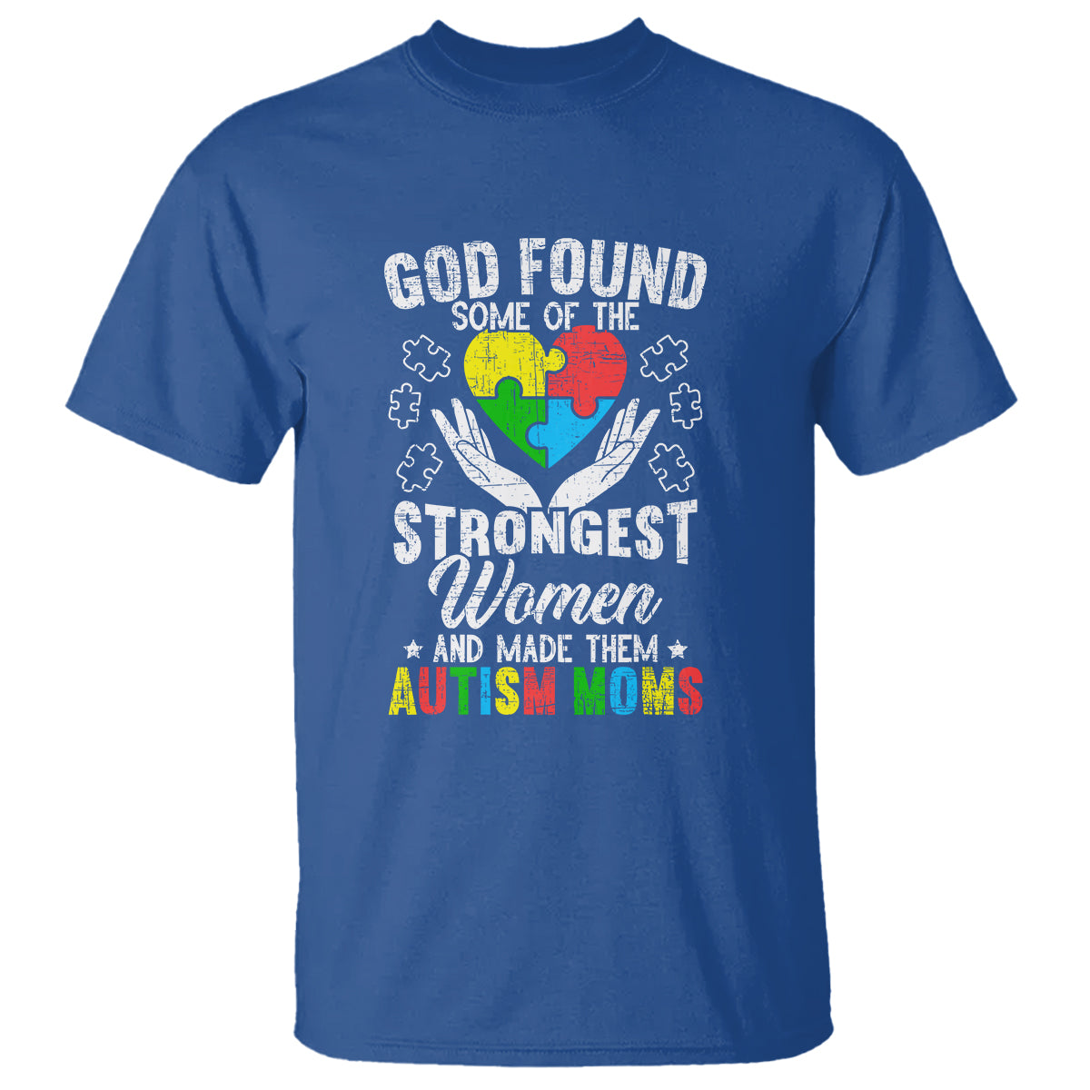 autism-mom-t-shirt-god-found-some-of-the-strongest-women