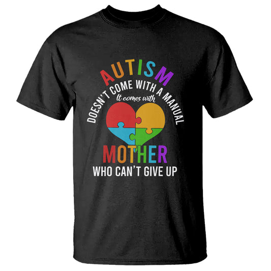 autism-mom-t-shirt-it-comes-with-a-mother-who-cant-give-up