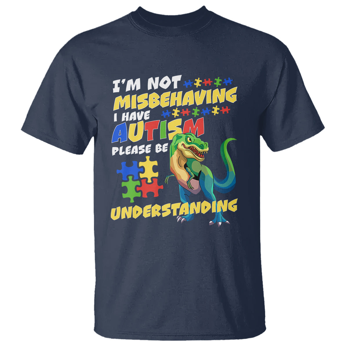 dinosaur-autism-t-shirt-im-not-misbehaving-i-have-autism-please-be-understanding