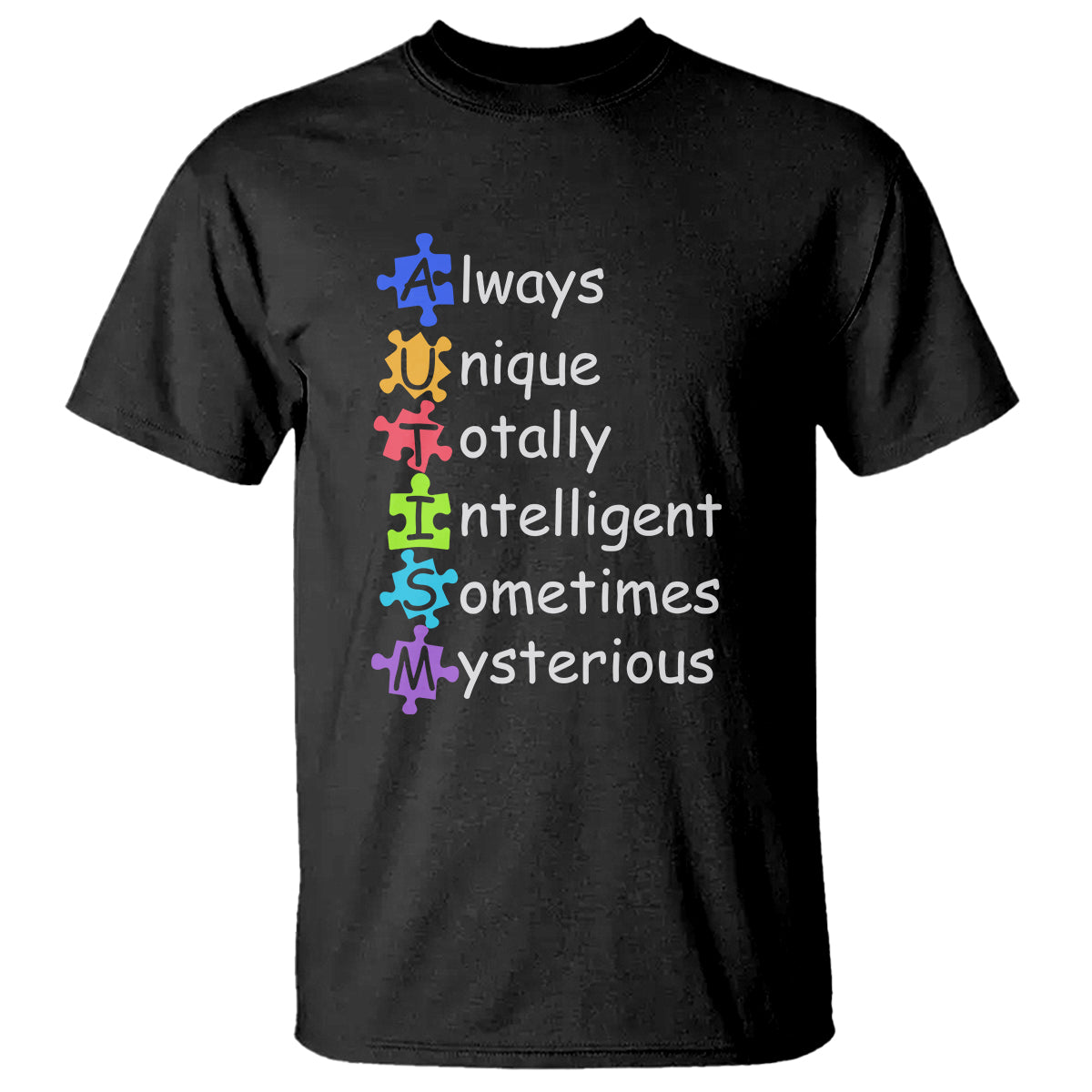 autism-definition-t-shirt-always-unique-totally-intelligent-sometimes-mysterious