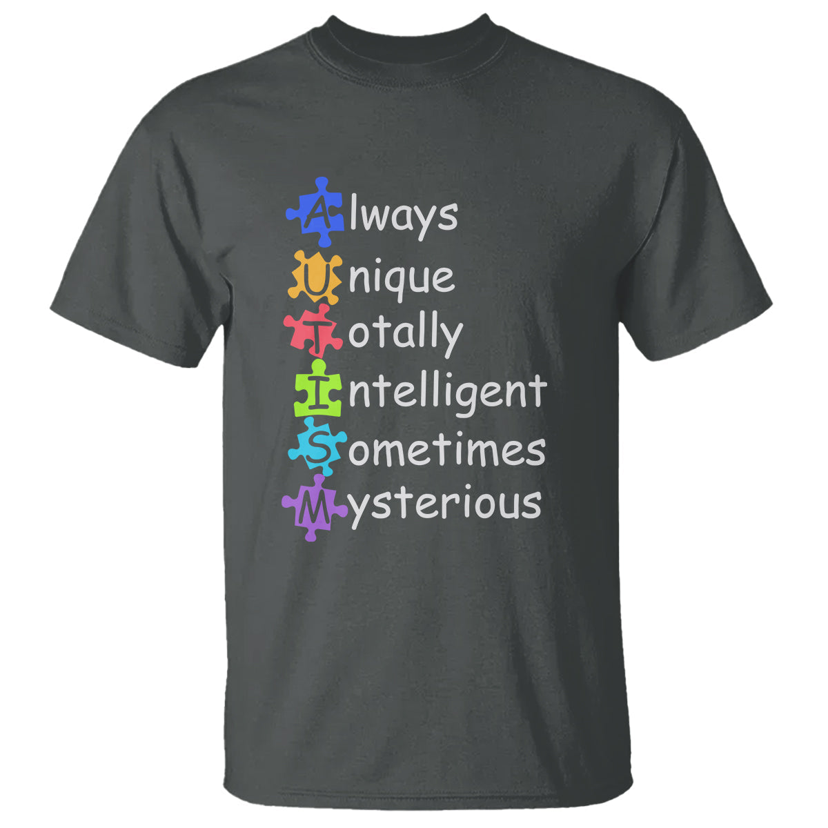 autism-definition-t-shirt-always-unique-totally-intelligent-sometimes-mysterious