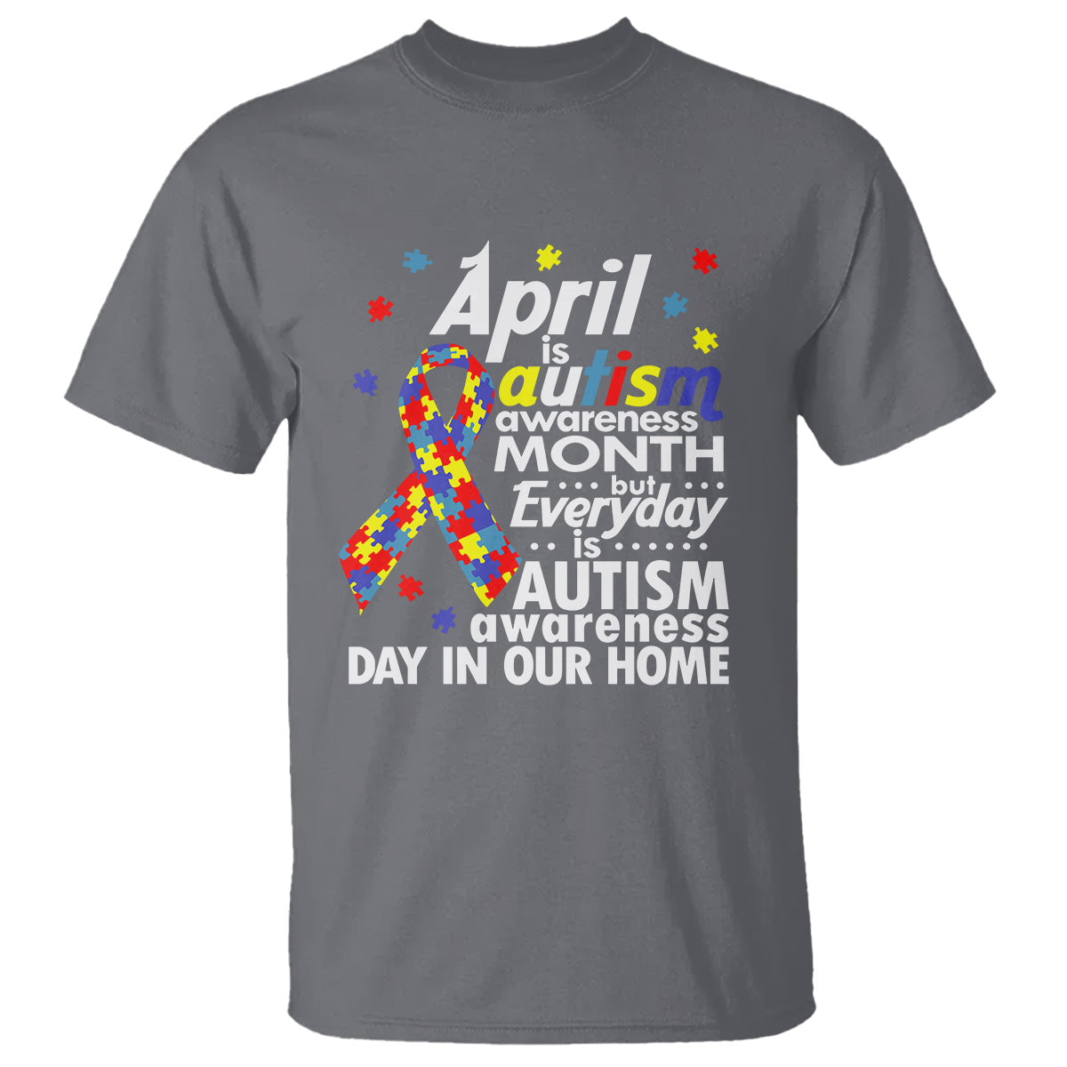 autism-awareness-t-shirt-everyday-in-our-home-spectrum-puzzle-ribbon