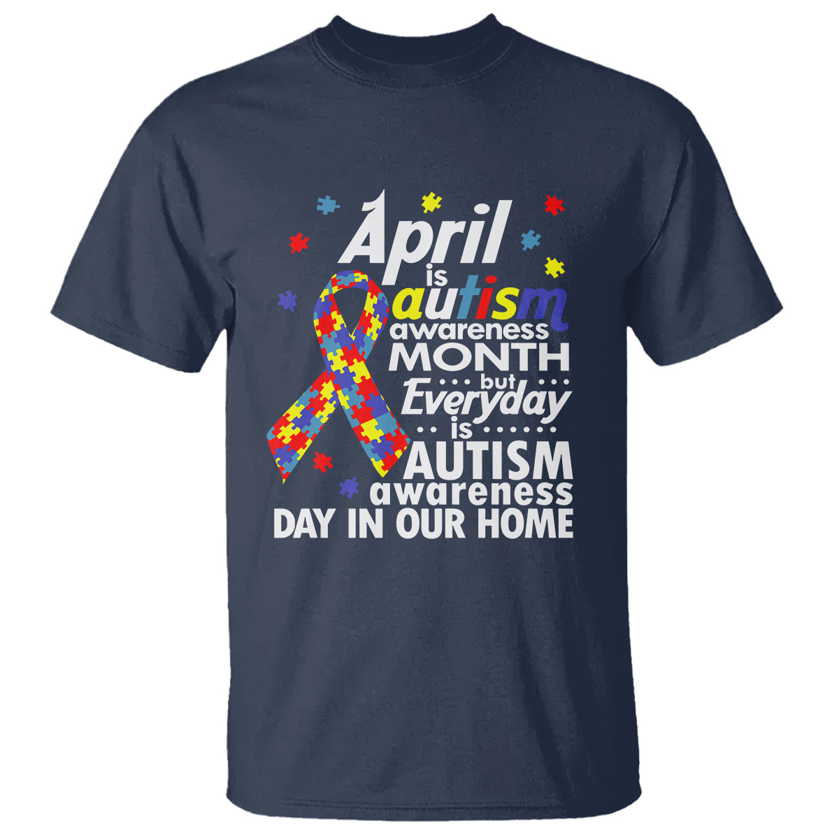 autism-awareness-t-shirt-everyday-in-our-home-spectrum-puzzle-ribbon
