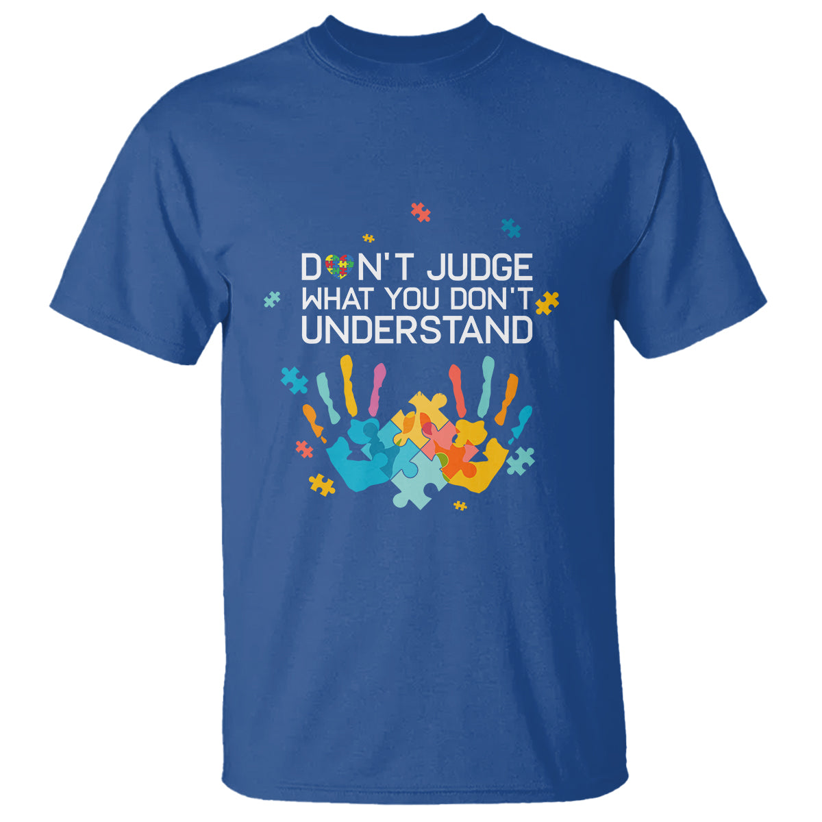 autism-awareness-t-shirt-dont-judge-what-you-dont-understand-puzzle-hand