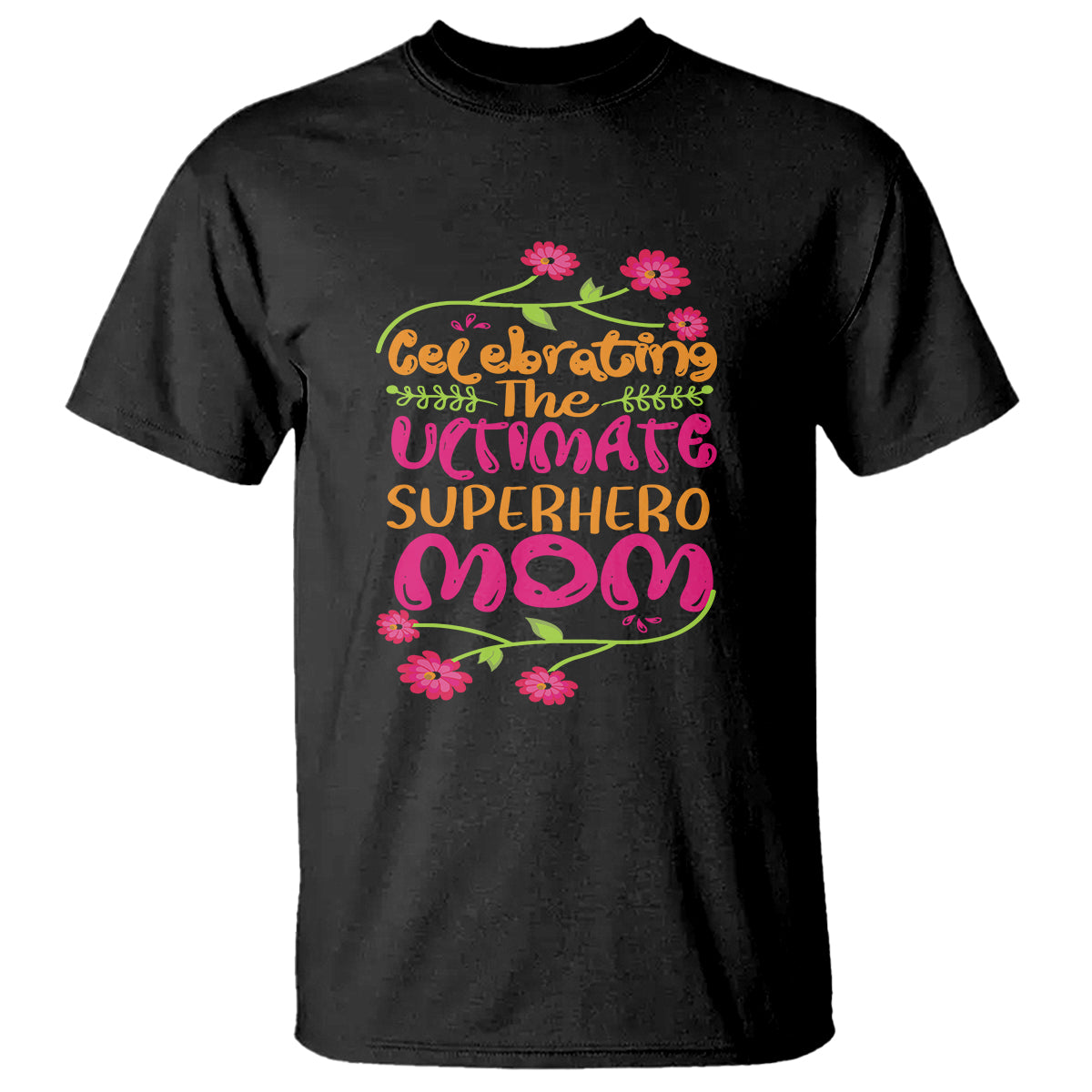 happy-mothers-day-t-shirt-celebrating-ultimate-super-hero-mom