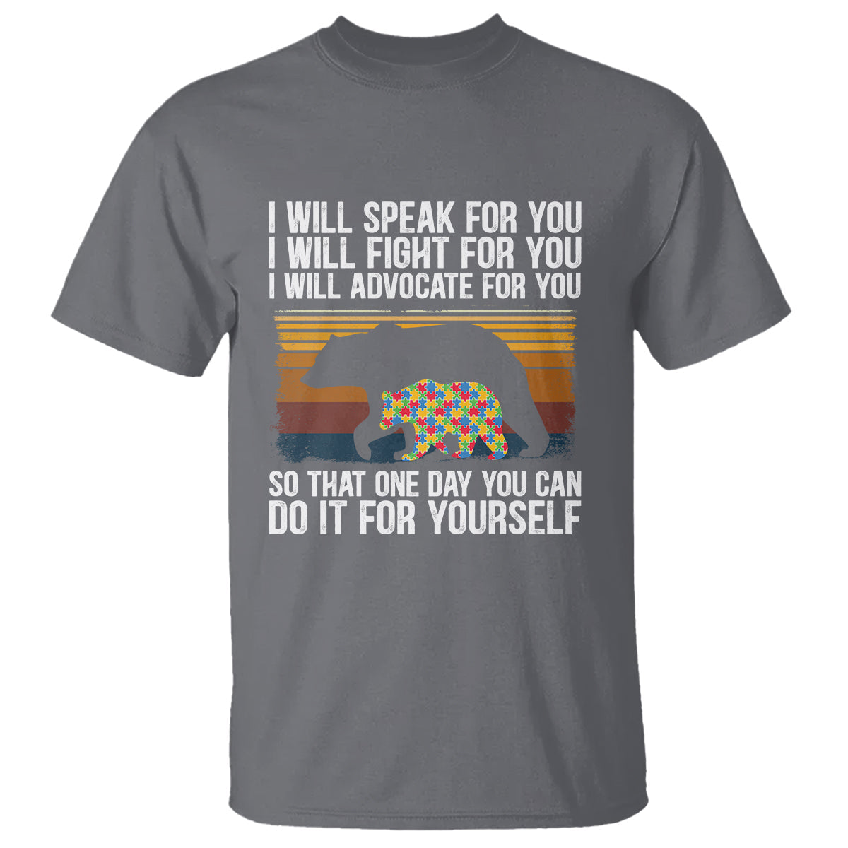 autism-mom-t-shirt-i-will-speak-fight-advocate-for-you-so-that-one-day-you-can-do-it-for-yourself-retro-mama-bear