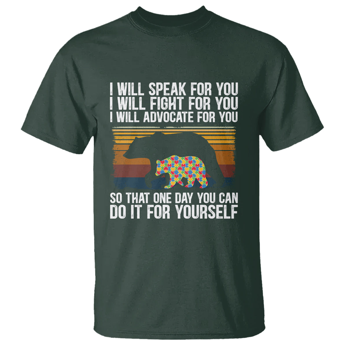autism-mom-t-shirt-i-will-speak-fight-advocate-for-you-so-that-one-day-you-can-do-it-for-yourself-retro-mama-bear