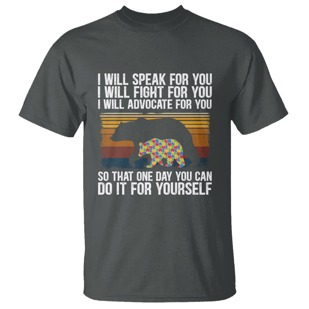 autism-mom-t-shirt-i-will-speak-fight-advocate-for-you-so-that-one-day-you-can-do-it-for-yourself-retro-mama-bear