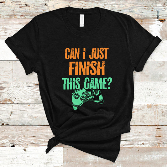 funny-gamer-t-shirt-can-i-just-finish-this-game-ts01