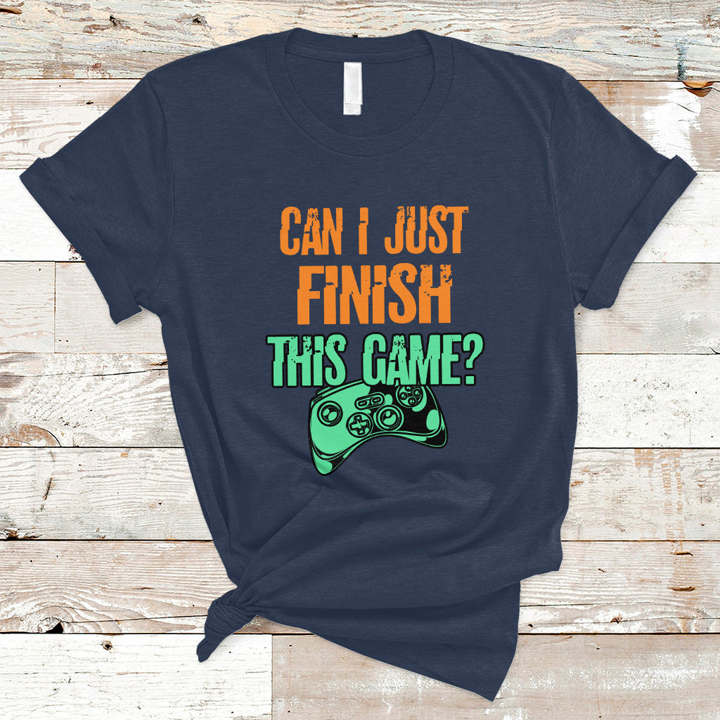 funny-gamer-t-shirt-can-i-just-finish-this-game-ts01