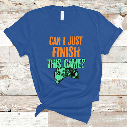 funny-gamer-t-shirt-can-i-just-finish-this-game-ts01
