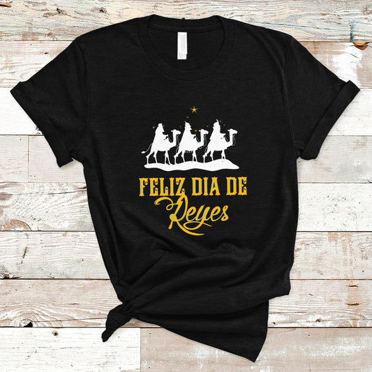 feliz-dia-de-reyes-happy-three-kings-day-epiphany-day-t-shirt-ts01-1