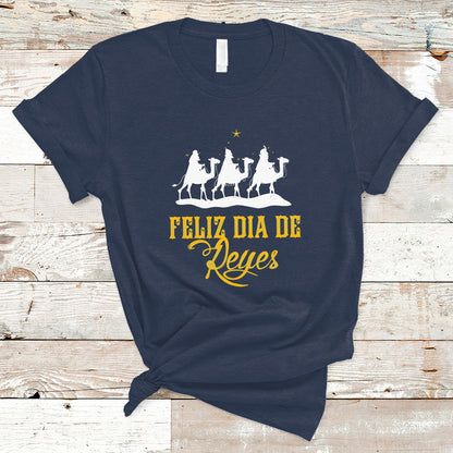 feliz-dia-de-reyes-happy-three-kings-day-epiphany-day-t-shirt-ts01-1