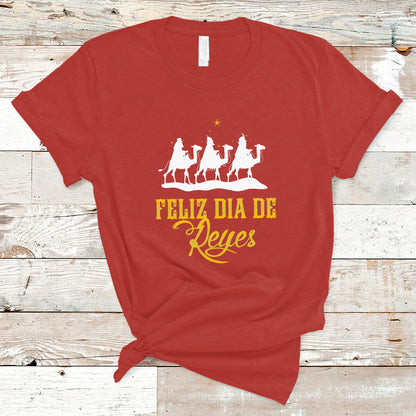 feliz-dia-de-reyes-happy-three-kings-day-epiphany-day-t-shirt-ts01-1