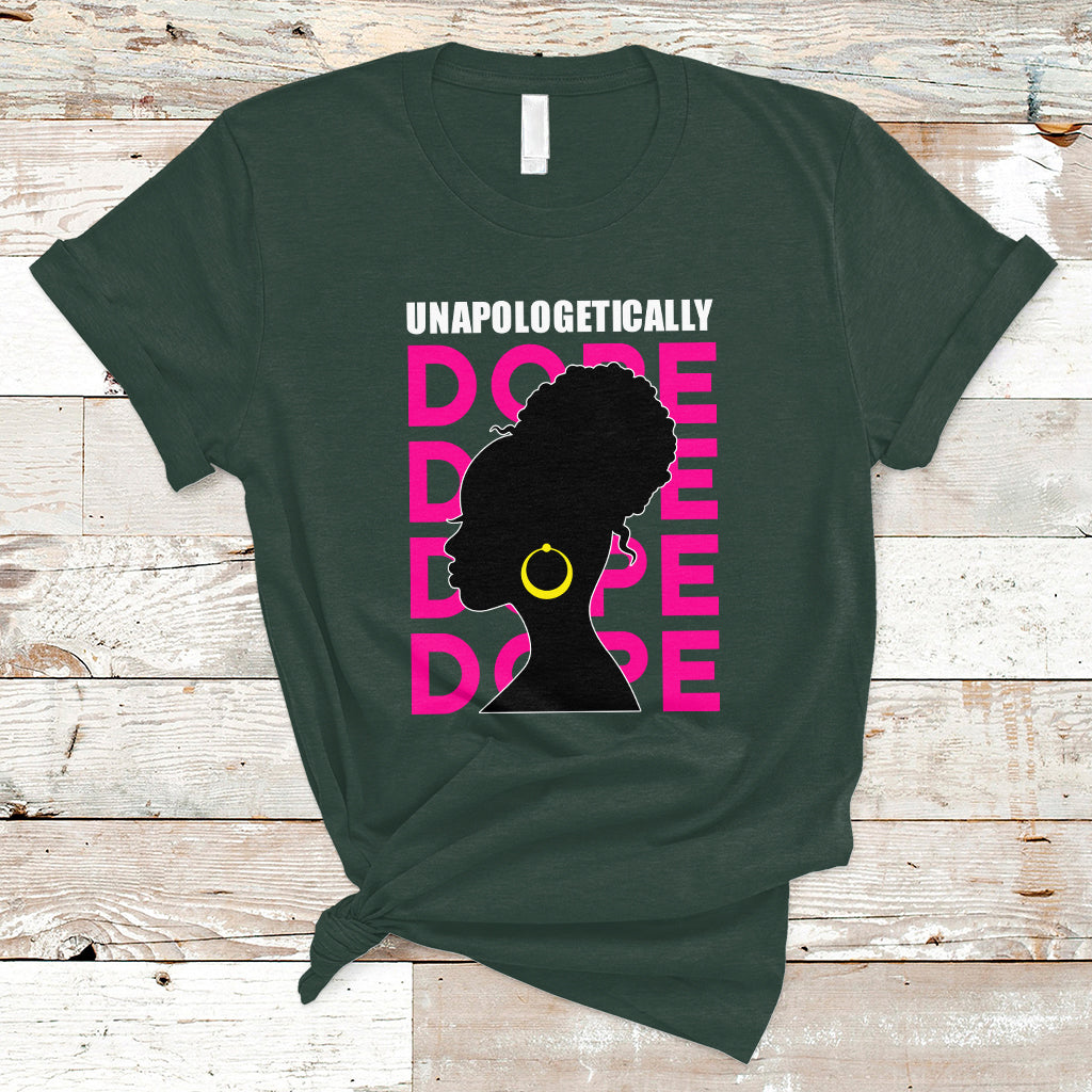 black-history-month-t-shirt-unapologetically-dope-african-american-ts01
