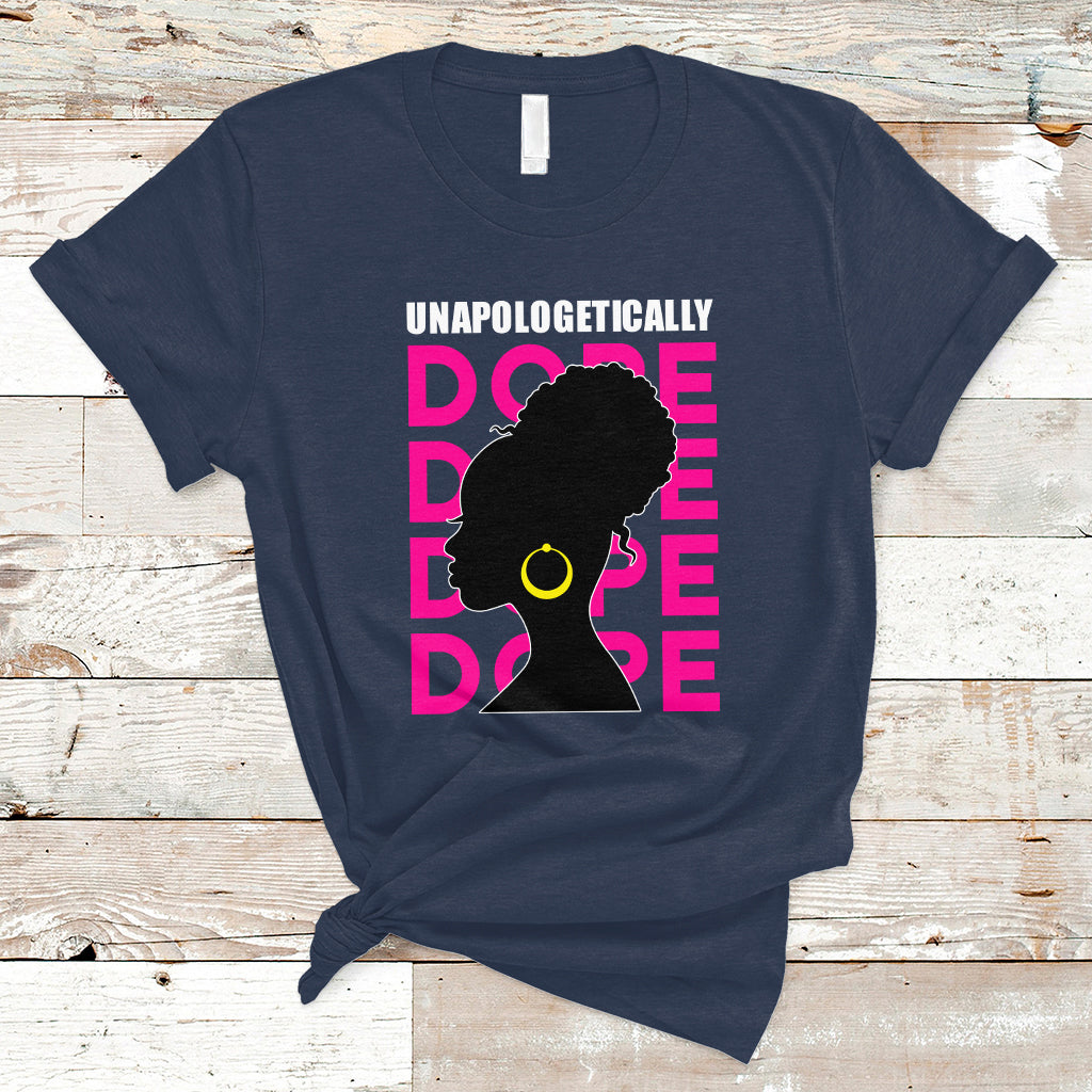 black-history-month-t-shirt-unapologetically-dope-african-american-ts01