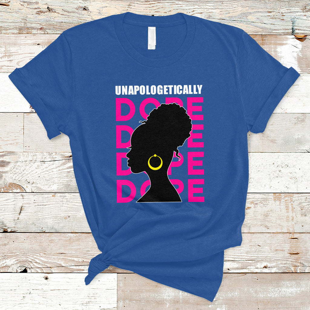 black-history-month-t-shirt-unapologetically-dope-african-american-ts01
