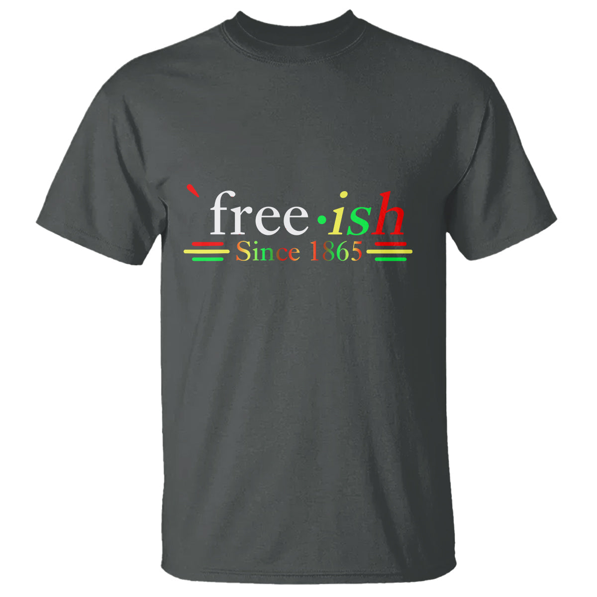 black-history-juneteenth-freedom-emancipation-free-ish-t-shirt